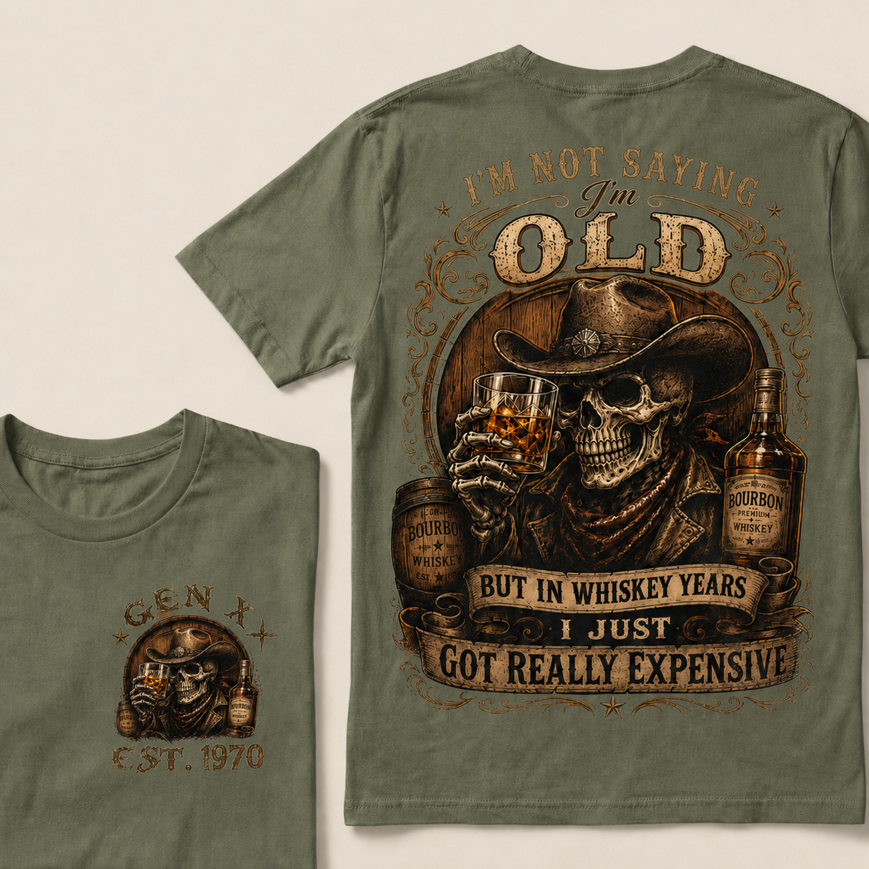 I'm Not Saying I'm Old But In Whiskey Years I Just Got Really Expensive  Custom Year  T-Shirts