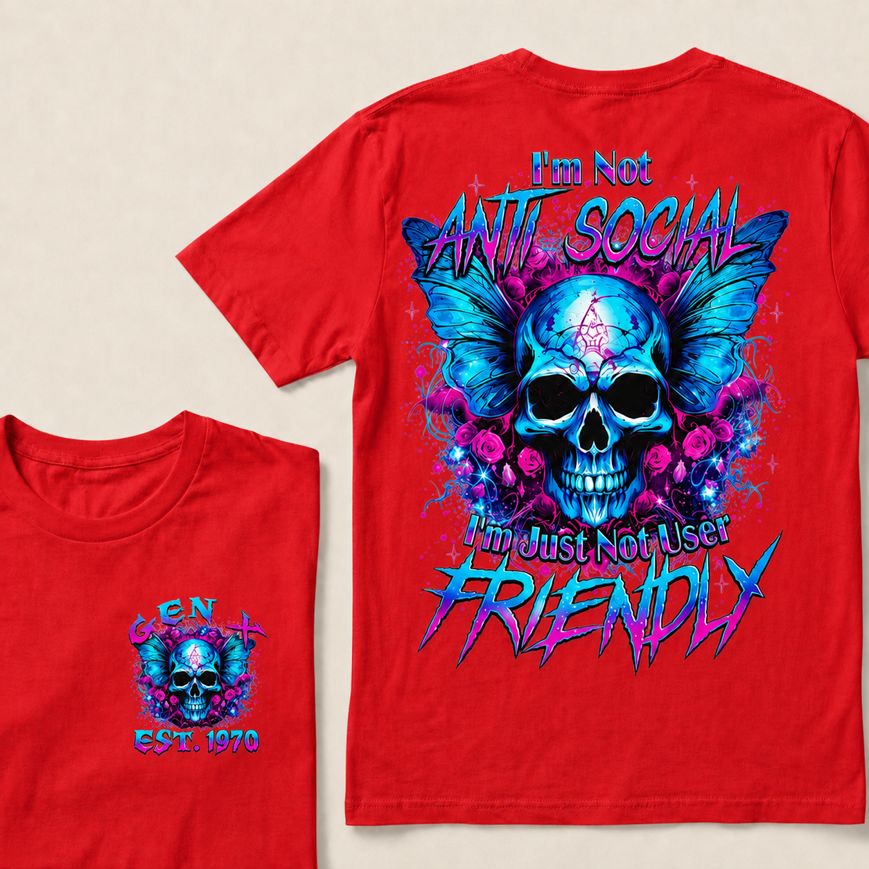 I'm Not Anti-Social I'm Just Not User Friendly  Custom Year  T-Shirts
