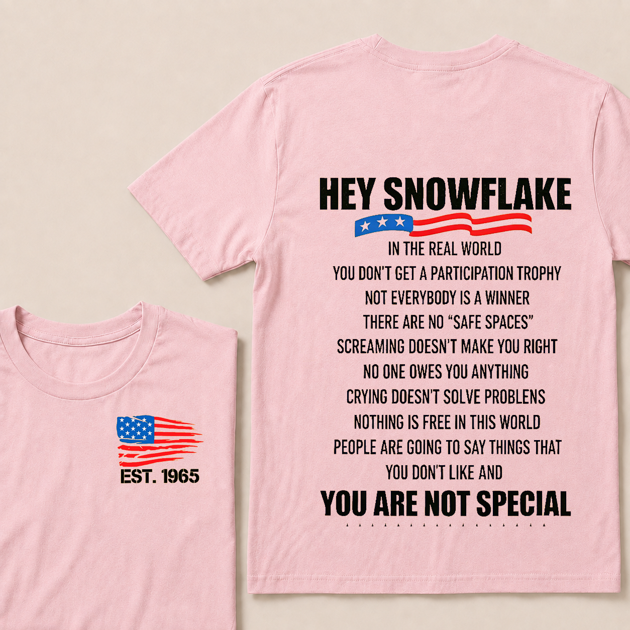 Hey Snowflake In The Real World Custom Year Tops