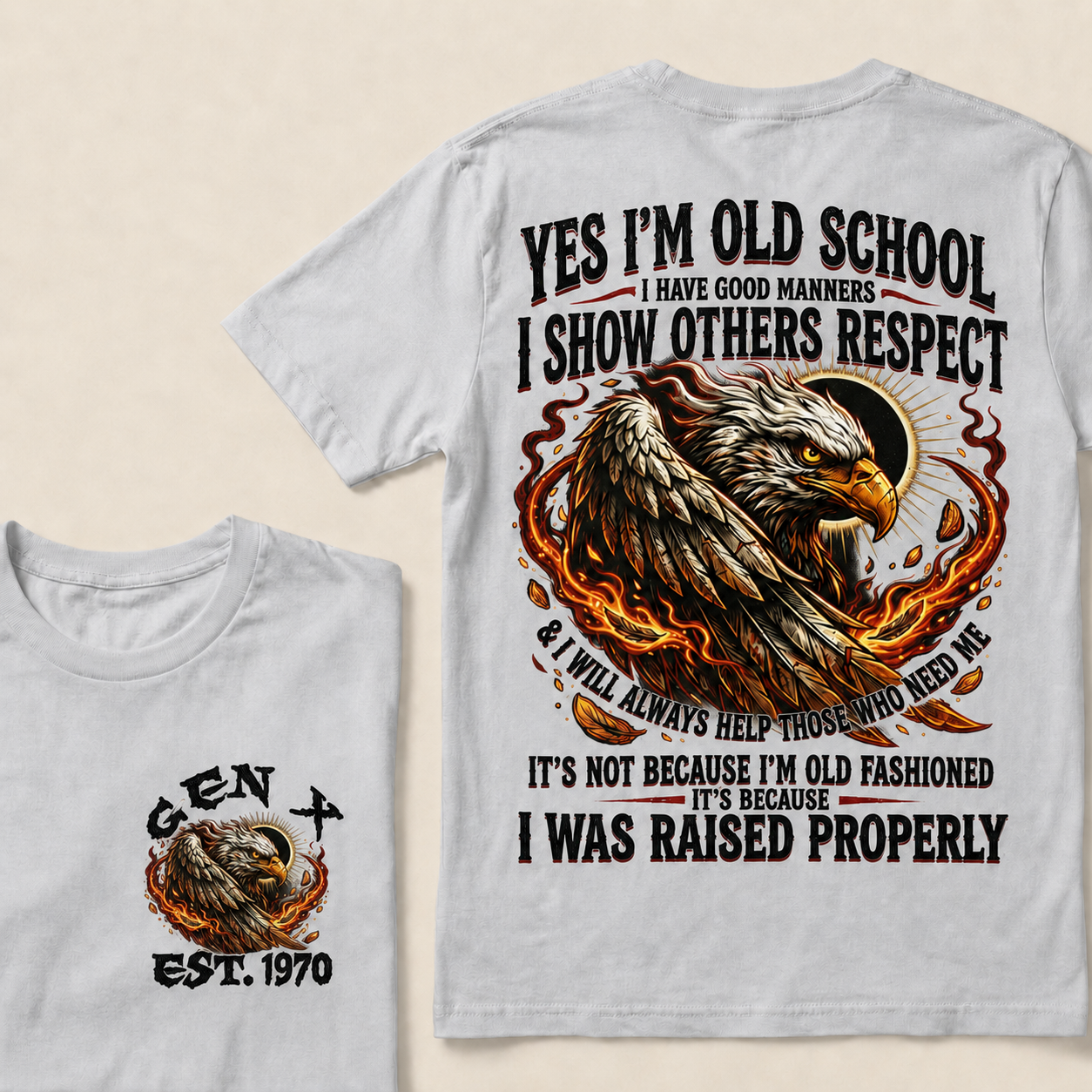 Yes I'm Old School I Have Good Manners  Custom Year  T-Shirts