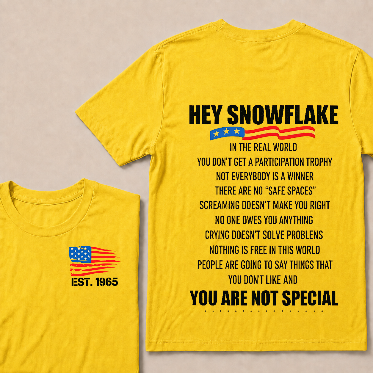 Hey Snowflake In The Real World Custom Year Tops