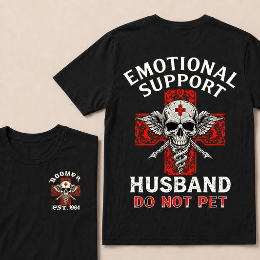 Emotional Support Husband Do Not Pet Custom Year T-Shirts
