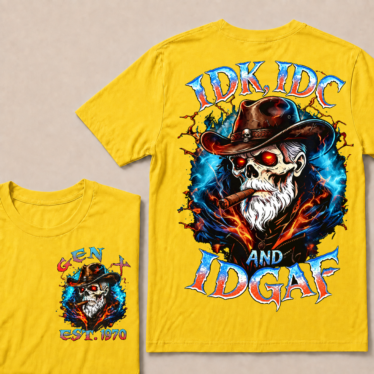 Idk Idc And Idgaf Custom Year T-Shirts