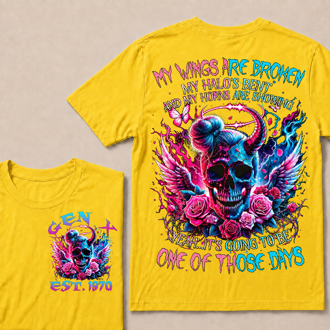 My Wings Are Broken My Halo's Bent And My Horns Are Showing Yeah Custom Year T-Shirts