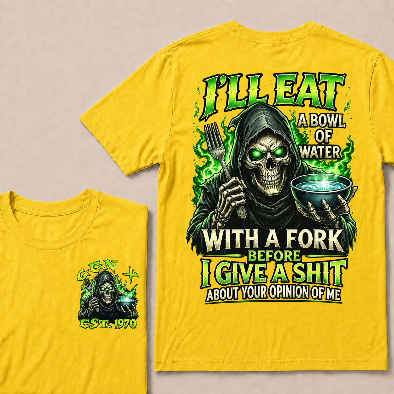 I'll Eat A Bowl Of Water With A Fork Custom Year T-Shirts