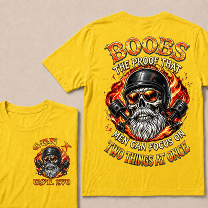 Boobs The Proof That Men Can Focus On Two Things At Once Custom Yea  T-Shirts