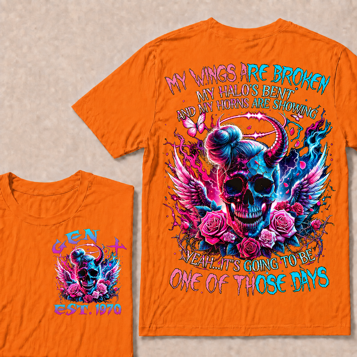 My Wings Are Broken My Halo's Bent And My Horns Are Showing Yeah Custom Year T-Shirts