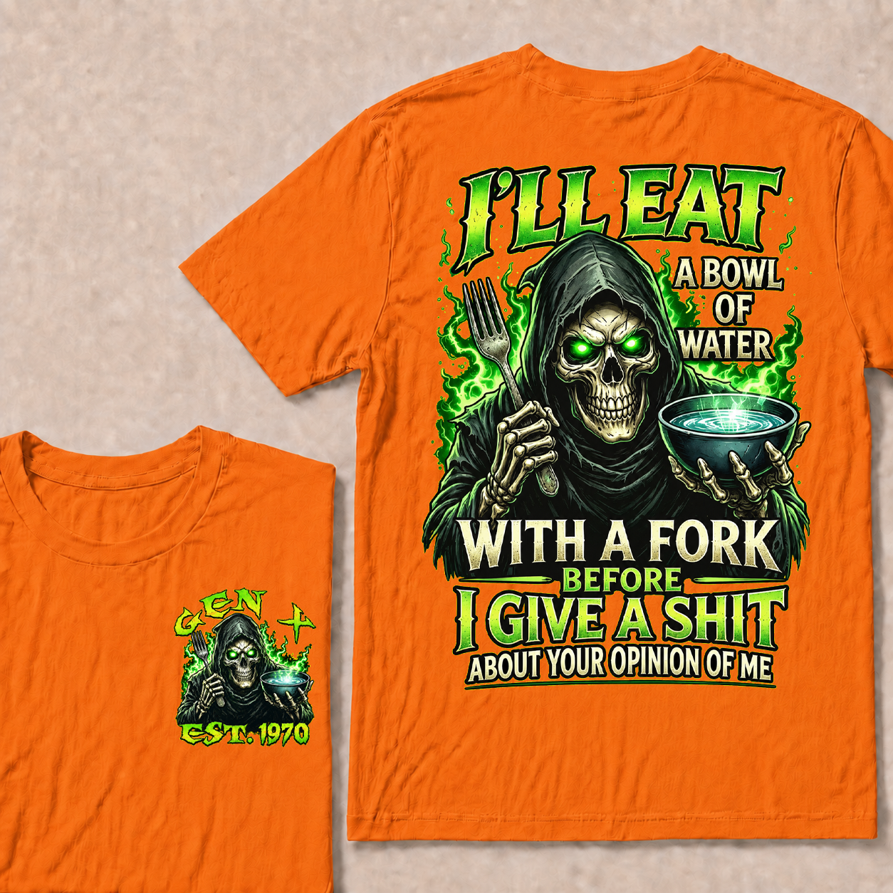 I'll Eat A Bowl Of Water With A Fork Custom Year T-Shirts