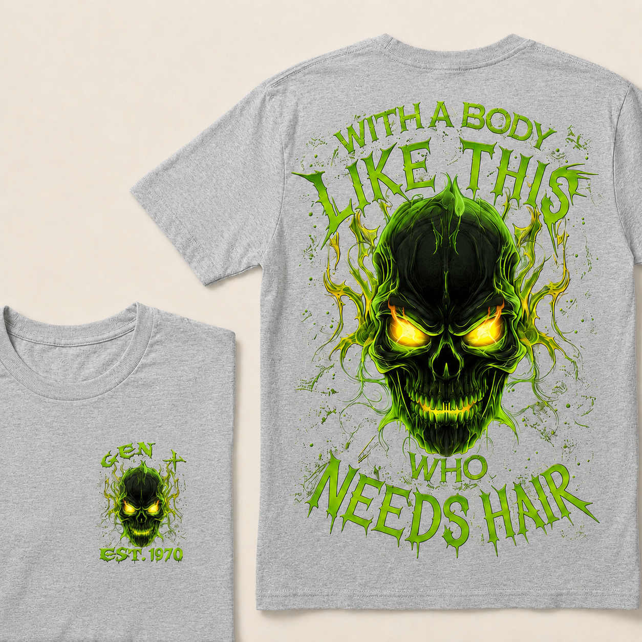 With A Body Like This Who Needs Hair Custom Year Gen X, Boomer T-Shirts